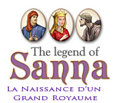 The Legend of Sanna: La Naissance d'un Grand Royaume