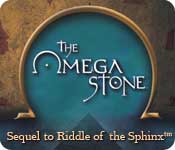 The Omega Stone: Riddle of the Sphinx II