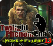 Twilight Phenomena: Les Pensionnaires de la Maison n° 13