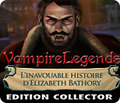 Vampire Legends: L'Inavouable Histoire d'Elizabeth Bathory Edition Collector