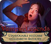 Vampire Legends: L'Inavouable Histoire d'Elizabeth Bathory 