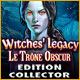 Witches' Legacy: Le Trône Obscur Edition Collector