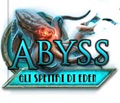 Abyss: Gli Spettri di Eden