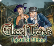 Ghost Towns: I gatti di Ulthar