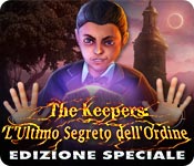 The Keepers: L'Ultimo Segreto dell'Ordine Edizione Speciale