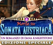 Morte su sonata austriaca: Un romanzo di Dana Knightstone Edizione Speciale