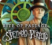 Rite of Passage: Lo spettacolo perfetto
