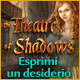The Theatre of Shadows: Esprimi un desiderio