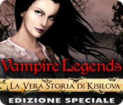 Vampire Legends: La Vera Storia di Kisilova Edizione Speciale