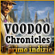 Voodoo Chronicles: Il primo indizio