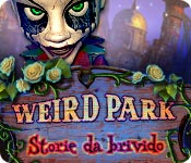 Weird Park: Storie da brivido