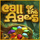 Call of the Ages 時代の呼び声 