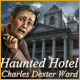 ホーンテッド・ホテル：チャールズ・ウォードの奇怪な失踪