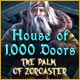 ハウス・オブ・サウザンド・ドア：ゾロアスターの呪い