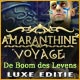 Amaranthine Voyage: De Boom des Levens Luxe Editie 