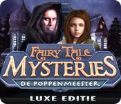 Fairy Tale Mysteries: De Poppenmeester Luxe Editie