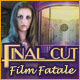 Final Cut: Film Fatale