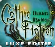 Gothic Fiction: Duistere Machten Luxe Editie