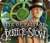 Rite of Passage: De Perfecte Show