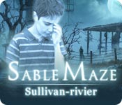 Sable Maze: Sullivan-rivier