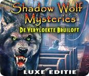 Shadow Wolf Mysteries: De Vervloekte Bruiloft Luxe Editie