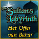 The Sultan's Labyrinth: Het Offer van Bahar