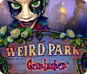Weird Park: Grimlachen
