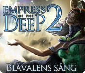 Empress of the Deep 2: Blåvalens sång