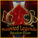 Haunted Legends: Spader Dam