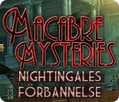 Macabre Mysteries: Nightingales förbannelse
