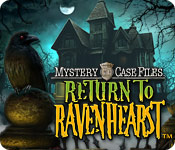 Mystery Case Files: Return to Ravenhearst &trade;