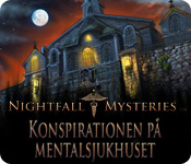 Nightfall Mysteries: Konspirationen på mentalsjukhuset