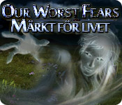 Our Worst Fears: Märkt för livet