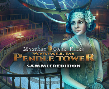Mystery Case Files: Vorfall im Pendle Tower Sammleredition
