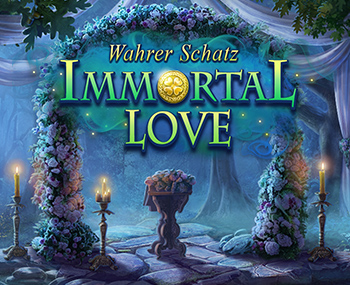 Immortal Love: Wahrer Schatz Sammleredition