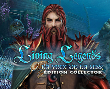 Living Legends: La Voix de la Mer Édition Collector