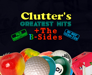Clutter's Greatest Hits 