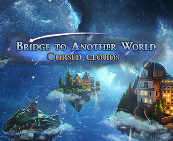 Bridge To Another World: Cursed Clouds